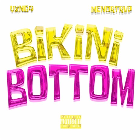 Bikini Bottom ft. Menortrvp | Boomplay Music