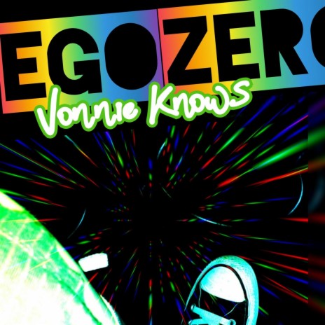 Ego Zero | Boomplay Music