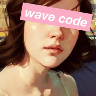 The Wave Code