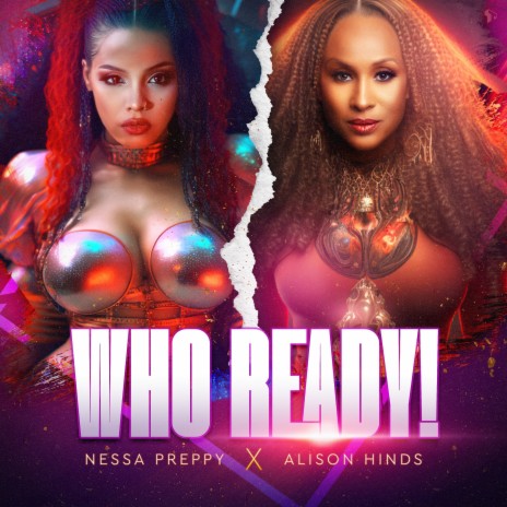 Who Ready! ft. Alison Hinds & dj spider | Boomplay Music