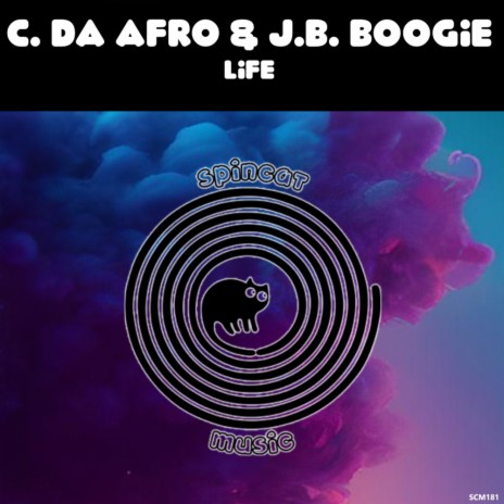 Life ft. J.B. Boogie