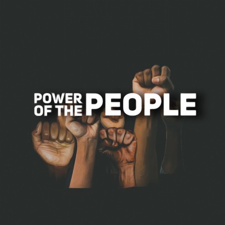 Power Of The People | Boomplay Music