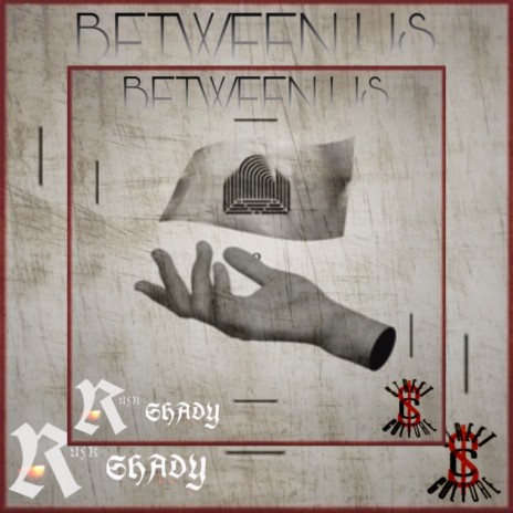 Between Us ft. Shadythekurdish | Boomplay Music