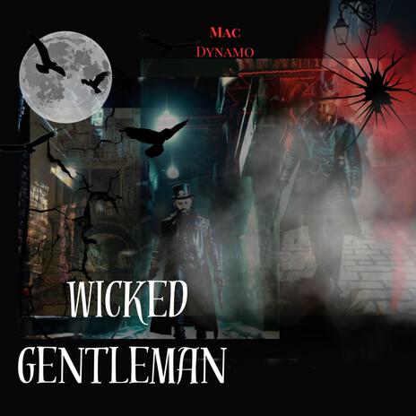 Wicked Gentleman | Boomplay Music