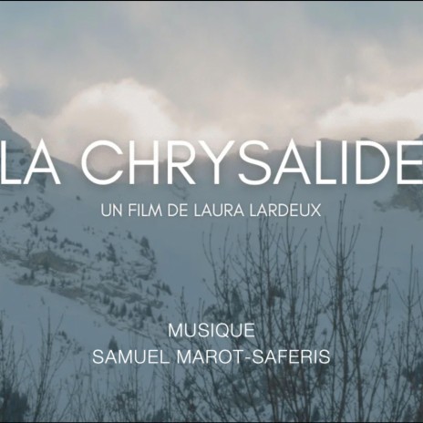 La Chrysalide | Boomplay Music