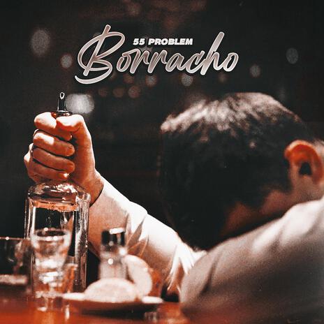 Borracho | Boomplay Music