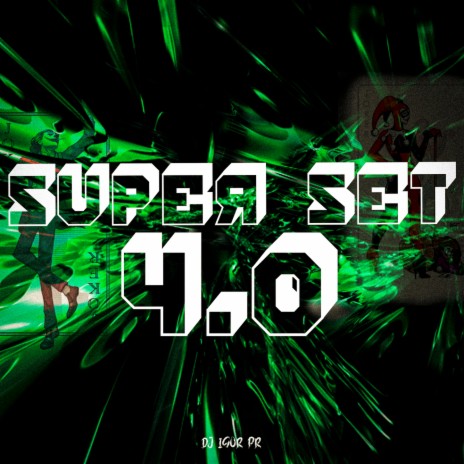 SUPERT SET 4.0 | Boomplay Music