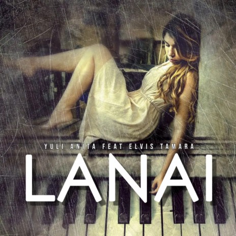 Lanai (feat. Elvis Tamara) | Boomplay Music