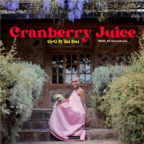Cranberry Juice ft. Tai Dai | Boomplay Music