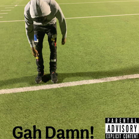 Gah Damn | Boomplay Music