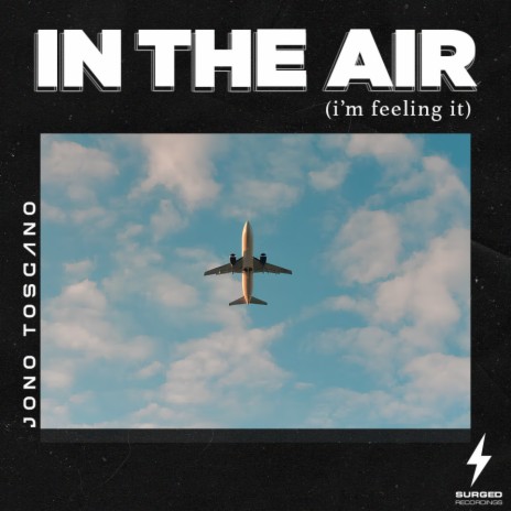 In The Air (I'm Feeling It) (Cover) | Boomplay Music