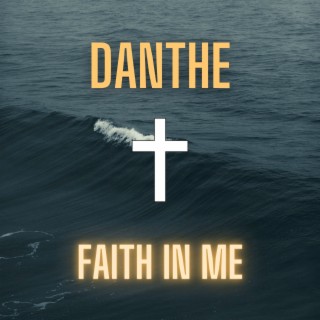 Faith in Me