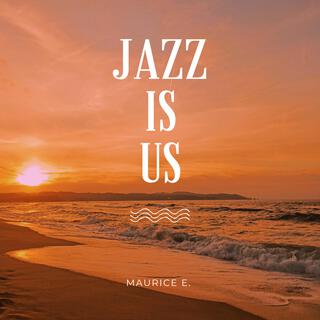 Jazz is us