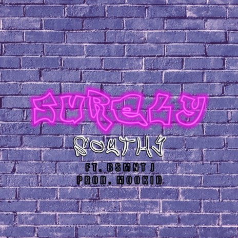 Surely (feat. BsMnT J & Mookid) | Boomplay Music