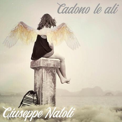 Cadono le ali | Boomplay Music