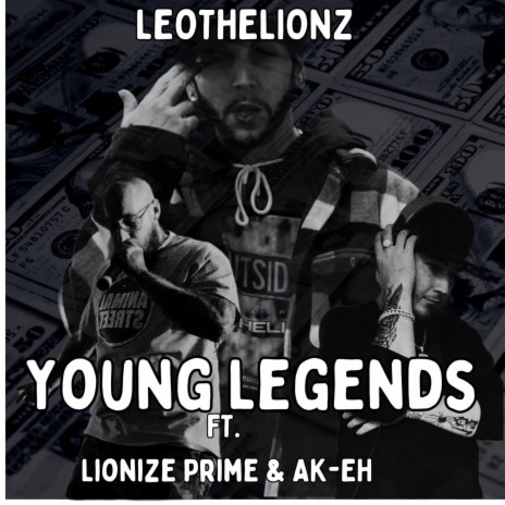 Young Legends ft. Lionize Prime & Ak-Eh