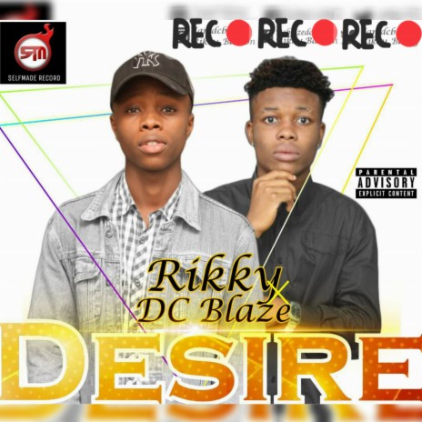 Desire ft. Rikky | Boomplay Music