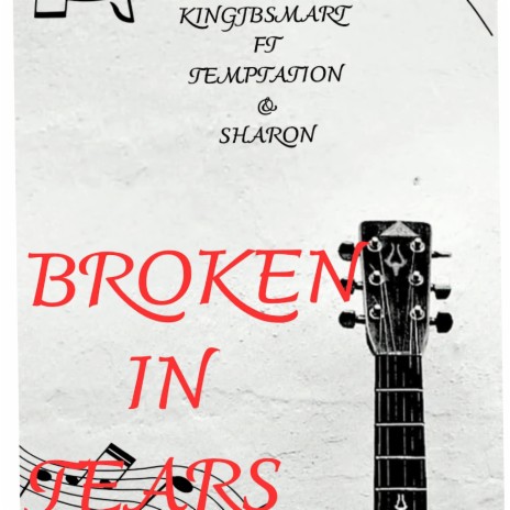 BROKEN IN TEARS (feat. SHARON & TEMPTATION)