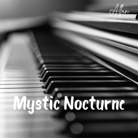 Mystic Nocturne | Boomplay Music