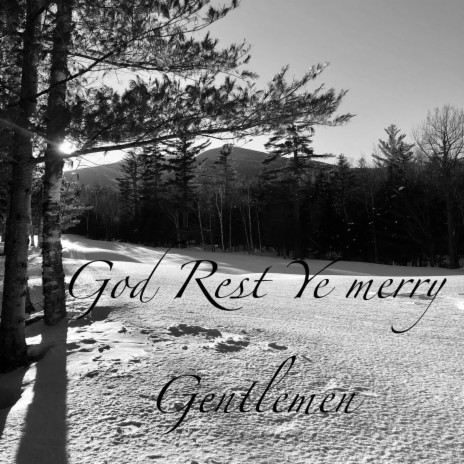 God Rest Ye Merry Gentlemen | Boomplay Music