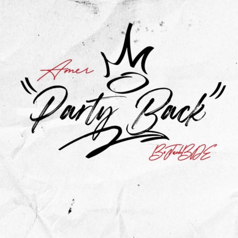 Party Back ft. BoJack BDE | Boomplay Music