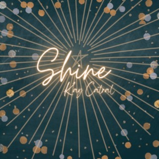 Shine