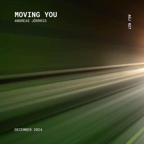 Moving You | Boomplay Music