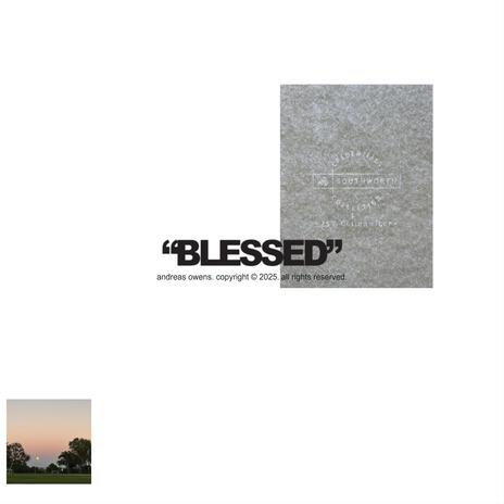 blessed | Boomplay Music