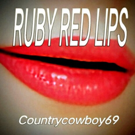 Ruby Red Lips | Boomplay Music