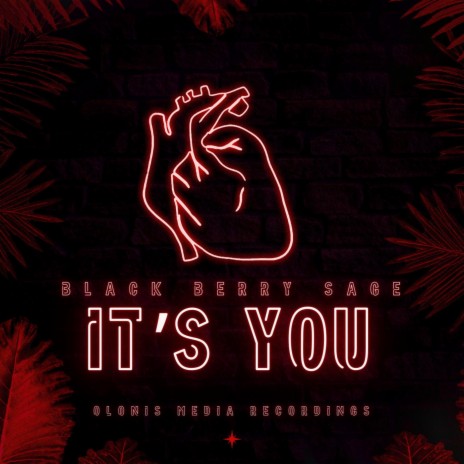 It's You ft. Black Berry Sage | Boomplay Music