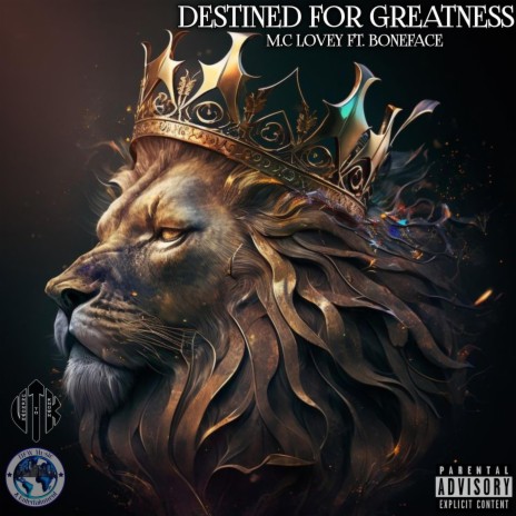 Destined for Greatness ft. Boneface | Boomplay Music