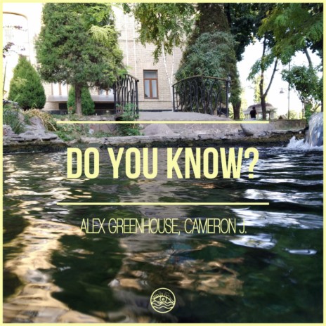 Do You Know? (Angelo-K Remix) ft. Cameron J.