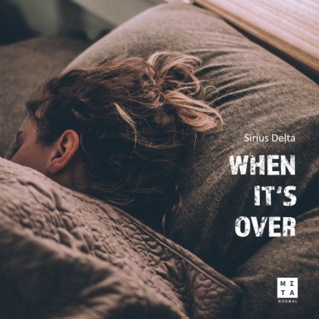 When It's Over | Boomplay Music