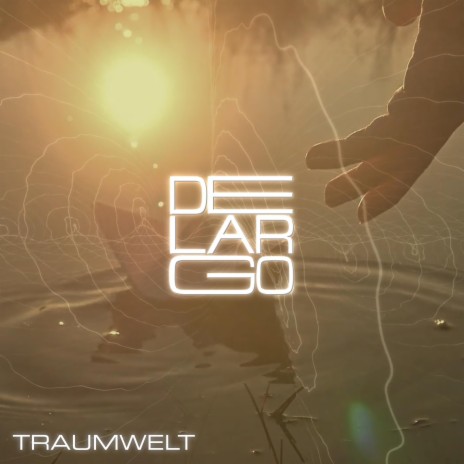 Traumwelt | Boomplay Music