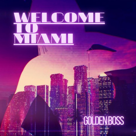 Welcome to Miami | Boomplay Music