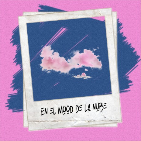 En el Mood de la Nube ft. FYBeats | Boomplay Music