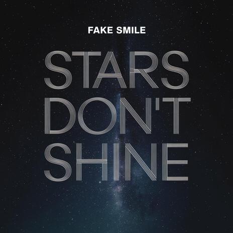 Stars don't shine | Boomplay Music