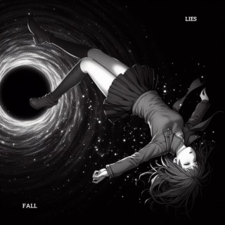 Fall/Lies ft. Arkahn lyrics | Boomplay Music