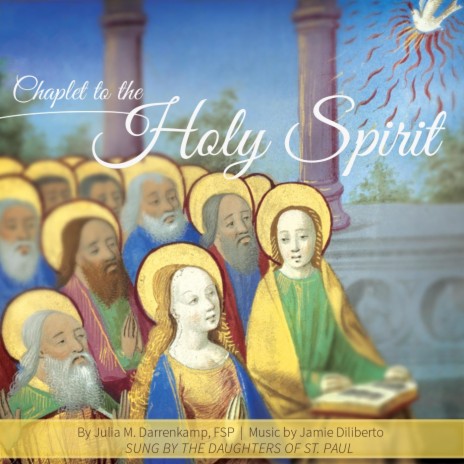 Chaplet to the Holy Spirit | Boomplay Music