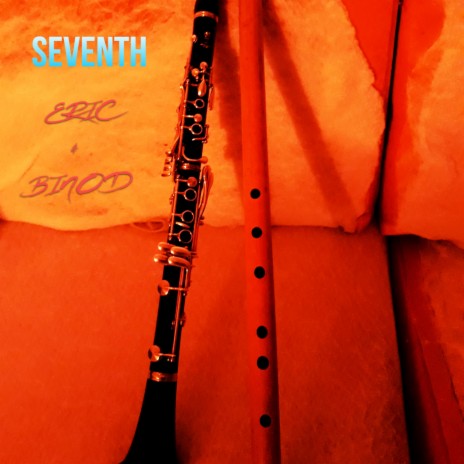 SEVENTH ERIC & BINOD ft. ERIC | Boomplay Music