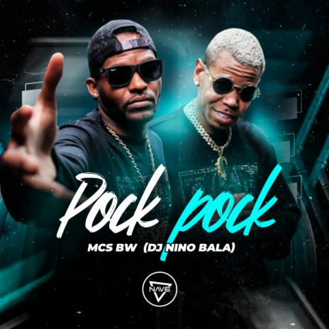 Pock Pock ft. DJ Nino Bala | Boomplay Music