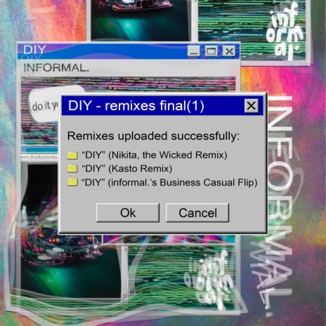 DIY (Nikita, the Wicked Remix) ft. Nikita the Wicked