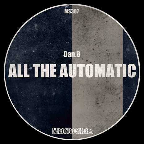 All The Automatic (Edit) | Boomplay Music