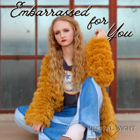 Embarrassed for You | Boomplay Music