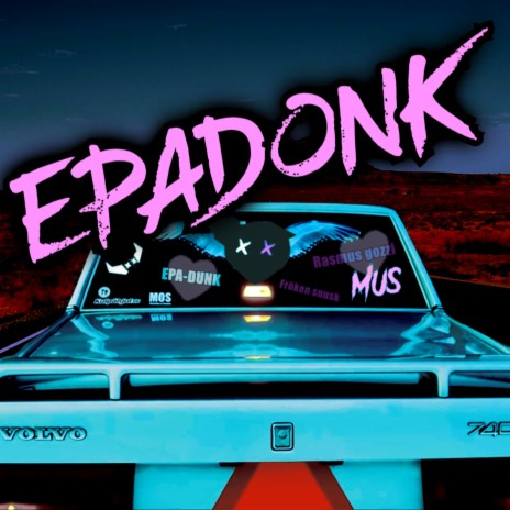 EPADONK | Boomplay Music