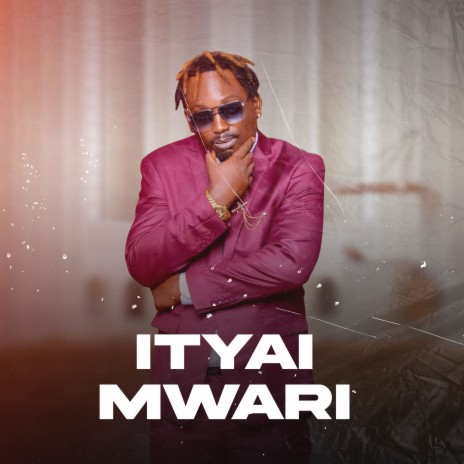 Ityai Mwari | Boomplay Music