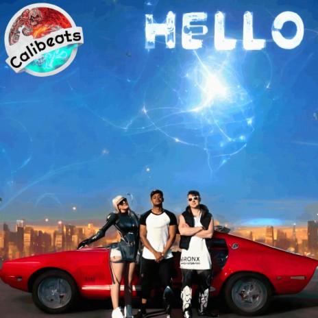 Hello (Calibeats Remix) ft. Calibeats | Boomplay Music