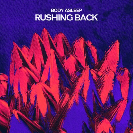 Rushing Back | Boomplay Music
