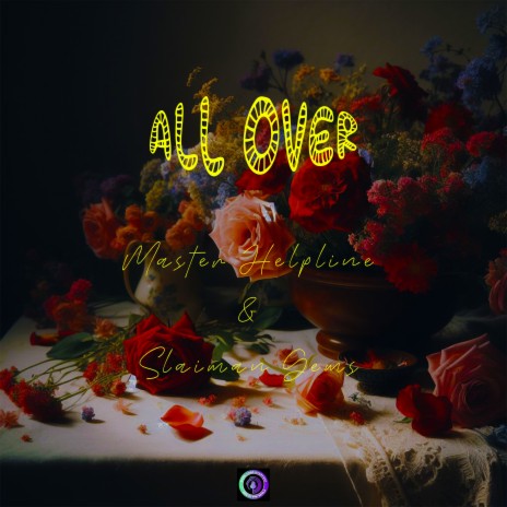 All Over ft. Slaiman Gems | Boomplay Music