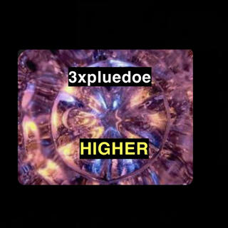 3xpluedoe (HIGHER)